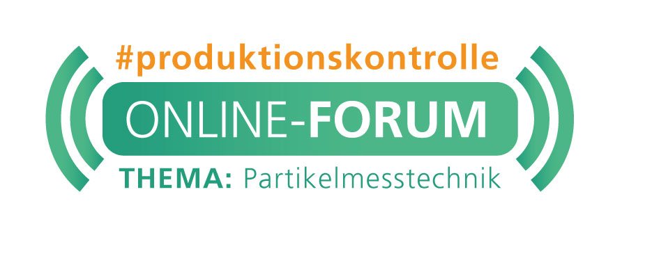 Online-Forum Produktionskontrolle<br><h4> »Partikelmesstechnik«