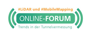 Online-Forum LiDAR und Mobile Mapping<br><h4> »Trends in der Tunnelvermessung«